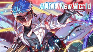 ALICE/New World BGM – Uprising